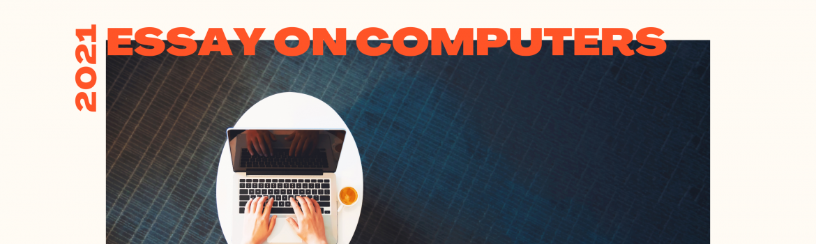 Image Banner for a post Essay about Computers.